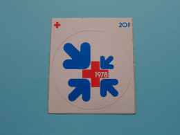 RODE KRUIS - 1978 ( Voir / See > Scan ) Sticker - Autocollant ()! - Rotes Kreuz
