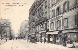 FRANCE - 94 - SAINT MANDE - La Rue De La République - Carte Postale Ancienne - Saint Mande