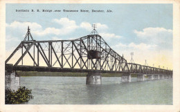 ETATS-UNIS - Alabama - Southern R.R. Bridge .over - Tennessee River, Decatur - Carte Postale Ancienne - Autres & Non Classés