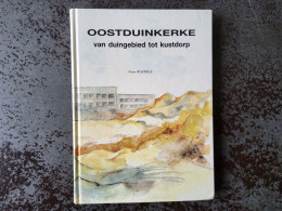 Oostduinkerke Van Duingebied Tot Kustdorp Door Frans Wastiels, 96 Blz., 1994 - Watercolours