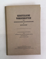 Gesetzliche Vorschriften Der Amerikanischen Militärregierung In Deutschland. Autorisierter Nachdruck Des Amtsb - Police & Military