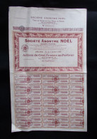 Action - Société Anonyme Noël - Cent Francs - Paris - M - O