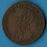 GERMANY Jeton ND Friedrich Wilhelm III  König Von Preussen Neue Ehre Neues Glück TOKEN - Firma's