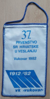 37. Prvenstvo Hrvatske U Veslanju Vukovar 1982 Croatian Rowing Championship VK Vukovar Rowing Club  PENNANT ZS 1 KUT - Canottaggio