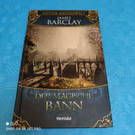 James Barclay - Edition Anderswelt - Der Magische Bann - Fantasy