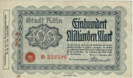 BILLET 100 MILLIARDS MARK EINHUNDERT MILLIARDEN MARK STADT KOLN 1923 - 100 Milliarden Mark