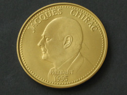 Très Belle Médaille JACQUES CHIRAC Président 1995  ***** EN ACHAT IMMEDIAT **** - Elongated Coins