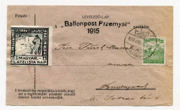 !!! HONGRIE, FORMULAIRE DU BALLON POSTE PRZEMYSL 1915 AVEC VIGNETTE ET CACHET COMMEMO POUR BUDAPEST - Lettres & Documents