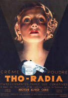 Crème Tho-Radia Publicité - Thorium - Radium - Dr Alfred Curie - Advertising (Photo) - Voorwerpen