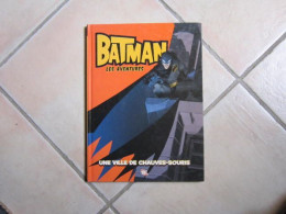 EO BATMAN LES AVENTURES UNE VILLE DE CHAUVES-SOURIS DC COMIX - Batman