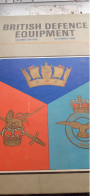 British Defence Equipment MINISTRY OF DEFENCE Combined Service Publications 1969 - Armée Britannique