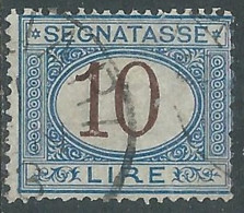 1870-74 REGNO SEGNATASSE USATO 10 LIRE - P11 - Portomarken