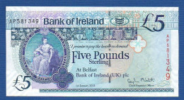 NORTHERN IRELAND - P. 86 – 5 POUNDS 2013 UNC, S/n AP581349  Bank Of Ireland - 5 Pond