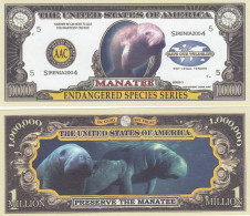 USA - FANTASY NOTE -  MANATEE -  UNC / ENDANGERED  SPECIES  SERIES - Other & Unclassified