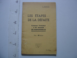 WWII Les Etapes De La Defaite PICAVET Les Responsables De L'Armistice Ww2 - Autres & Non Classés