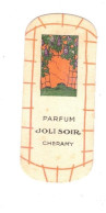 Carte Parfumée Parfum Joli Soir Chéramy Dos Blanc En TB.Etat - Anciennes (jusque 1960)