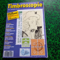 Magazines De La Philatélie * Timbroscopie N:41 De Novembre 1987 * Honneur à Blaise Cendrars .. - Français (àpd. 1941)