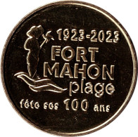 2023 MDP172 - FORT-MAHON-PLAGE - Fort-Mahon-Plage (fête Ses 100 Ans) / MONNAIE DE PARIS - 2023