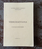 Verschaeviana, Colloquiumnummer, Mythevorming Omtrent Verschaeve, Jaarboek 1993, Brugge, 363 Blz. - Other & Unclassified