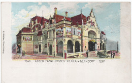 Austria 1898 Kaiser Franz Josefs Theater In Berndorf, Theatre Teatro Teatr - Berndorf