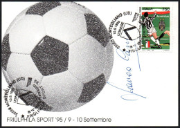 FOOTBALL - ITALIA MORTEGLIANO 1995 - FRIULPHILA SPORT '95 - UDINESE IN A PER IL CENTENARIO - AUTOGRAFO FRANCO CAUSIO - G - Authographs
