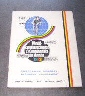 PROGRAMME GENERAL CHAMPIONNATS DU MONDE 1963, BULLETIN OFFICIEL N°2, CYCLISME, COURSE CYCLISTE, ROCOURT, RENAIX, RONSE - Wielrennen