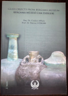 Glass Objects From Bergama Museum Archaeology Anatolia - Antigua