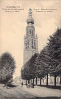 BELGIQUE - HOOGSTRATEN - Tour De L'église Ste Catherine - Carte Postale Ancienne - Hoogstraten