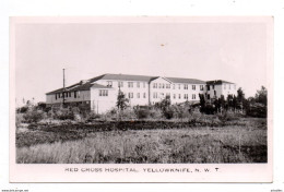 Yellowknife. Red Cross Hospital. - Yellowknife