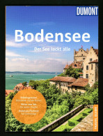 Dumont Bodensee Der See Lockt Alle Konstanz Mainau Lindau Travel Guide 2021 - Baden-Württemberg