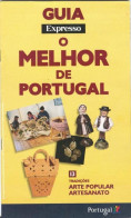 Portugal Artesanato Bordado Vila Verde Vila Conde Mangualde Reguengos Mértola Arraiolos Redondo Cestaria Cerâmica Évora - Geography & History