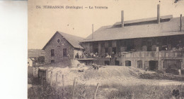 TERRASSON  LA VERRERIE - Terrasson-la-Villedieu