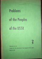Problems Of The People's Of The USSR No: 3 - Soviet Union 1959 Communism - Asia