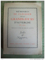Mémoires De Fléchier Sur Les Grands Jours D' Auvergne En 1665 Dauphin 1930 - Auvergne