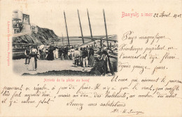 Banyuls Sur Mer * 1902 * Arrivée De La Pêche Au Boeuf * Pêcheurs - Banyuls Sur Mer
