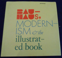 Bauhaus Modernism And The Illustrated Book - Bellas Artes