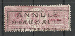 SCHWEIZ Switzerland O 1896 Canton De Genève Timbre Estampillé Revenue Tax Steuermarke O Banque Populaire Suisse - Steuermarken