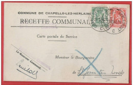 CP à En Tête  COMMUNE DE CHAPELLE LEZ HERLAIMONT Recette Communale  Carte Postale De Service  1946 - Chapelle-lez-Herlaimont