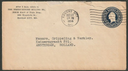 United States - Postal Stationary - 1934 - Private Print THE ISMERT-HINCKE MILLING Co. Kansas City To Holland - 1921-40