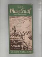 Der Mosellauf Mit Beschreibung Von Trier Koblenz Mit Saartal Stollfuss Verlag Bonn - Sarre