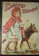 Grimm Lieblings-Marchen /Rotkappchen, Hansel Und Gretel/ Very Old Book - Prentboeken