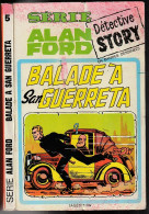 ALAN FORD N° 5 " SAGEDITION " PETIT FORMAT - Sagédition