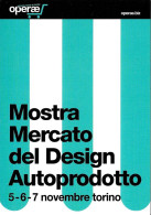 [MD7845] CPM - TORINO - MOSTRA MERCATO DL DESIGN AUTOPRODOTTO - CONTEMPORARY ART - FREECARDS 1486 - PERFETTA - NV - Expositions