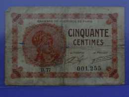 Billet De 50c Série B.77 Chambre De Commerce De PARIS - Cámara De Comercio