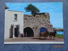 THE SPANISH ARCH  17  TH CENT. - Galway