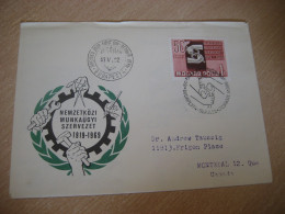 BUDAPEST 1969 To Montreal Canada OIT ILO Yv 2042 FDC Cancel Cover HUNGARY - IAO