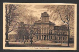 Hamilton  Ont. C.P.A. Court House Hamilton - By The International Stationery - Hamilton