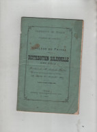 Distribution Solennelle Des Prix Collège Privas Exposition Scolaire Aubenas Aubenas 1890 1891 - Non Classés