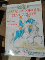 115 //  REVUE HISTORIQUE DES ARMEES / DEFENSE ET EUROPE / 1993 / N°4 / 144 PAGES - French