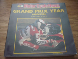 Motor Cycle News - Grand Prix Year - 1990-1991 - 1950-Oggi